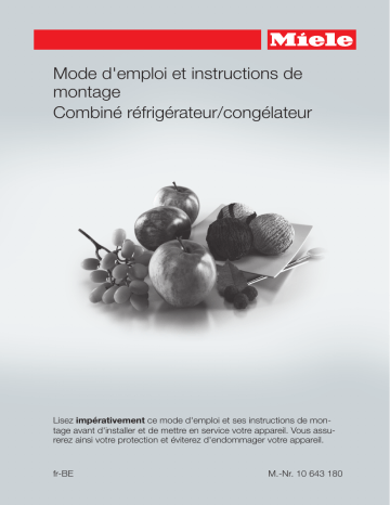 Manuel du propriétaire | Miele KFN 37132 iD Réfrigérateur combiné encastrable Owner's Manual | Fixfr