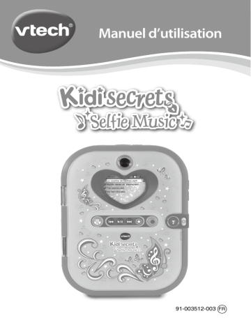 Manuel du propriétaire | Vtech Kidisecret Selfie Musique Noir Agenda électronique Owner's Manual | Fixfr