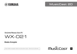 Yamaha MusicCast 20 blanc Enceinte Owner's Manual