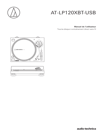Manuel du propriétaire | Audio Technica AT-LP120XBTUSBBK Platine vinyle Owner's Manual | Fixfr