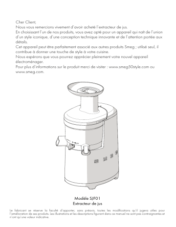 Manuel du propriétaire | Smeg SJF01DGEU Extracteur de jus Owner's Manual | Fixfr