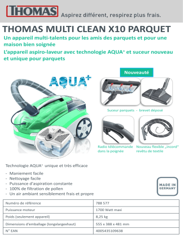 Product information | Thomas AQUA + X10 Multiclean Aspirateur laveur Product fiche | Fixfr