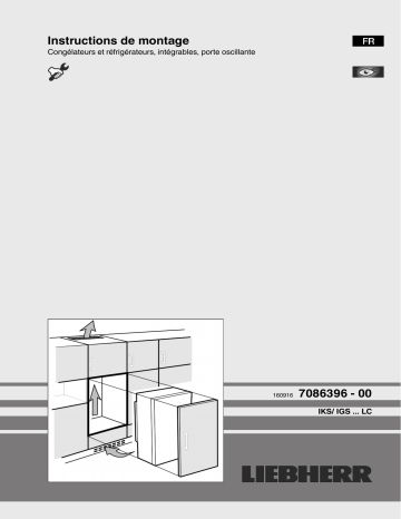 Manuel du propriétaire | Liebherr IGS1624-21 Congélateur encastrable Owner's Manual | Fixfr