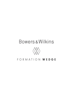 Bowers And Wilkins Formation Wedge silver Enceinte Manuel du propriétaire