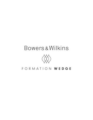 Owner's manual | Bowers And Wilkins Formation Wedge silver Enceinte Manuel du propriétaire | Fixfr