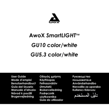 SmartLIGHT spot GU5.3 | Owner's manual | Awox SmartLIGHT Color spot GU5.3 Ampoule connectée Manuel du propriétaire | Fixfr