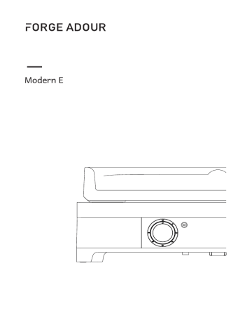 Modern E45 Inox | Owner's manual | Forge Adour Modern E60 I Inox Plancha électrique Manuel du propriétaire | Fixfr