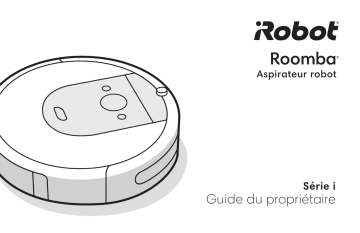 ROOMBA i7158 | Manuel du propriétaire | Irobot ROOMBA i7+ Aspirateur robot Owner's Manual | Fixfr