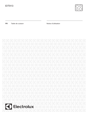 Manuel du propriétaire | Electrolux EIT913 Table induction Owner's Manual | Fixfr