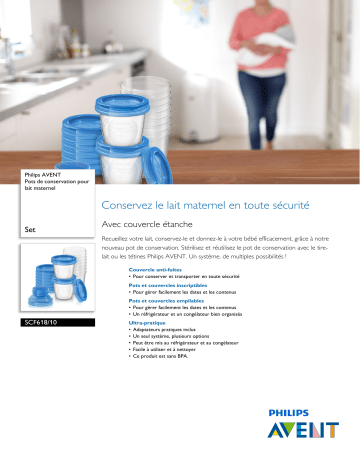 Product information | Philips Avent Conservation du lait SCF618/10 Pot de conservation Product fiche | Fixfr