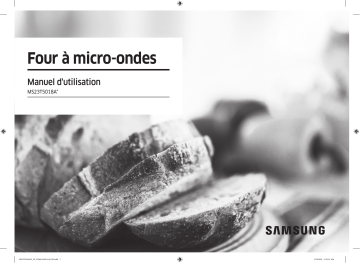 Manuel du propriétaire | Samsung MS23T5018A Micro ondes Owner's Manual | Fixfr