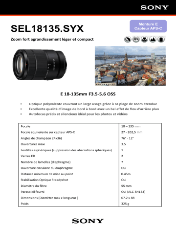 Product information | Sony 18-135mm F3.5-5.6 OSS Objectif pour Reflex Product fiche | Fixfr