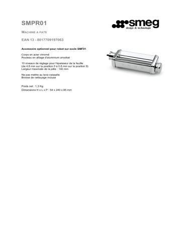 Product information | Smeg SMPR01 Machine à pates SMF01/02/03/11 Laminoir Product fiche | Fixfr