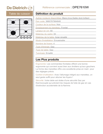 Product information | De Dietrich DPE7610W Table gaz Product fiche | Fixfr