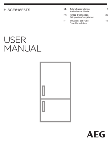 Owner's manual | AEG SCE818F6TS Réfrigérateur 2 portes encastrable Manuel du propriétaire | Fixfr