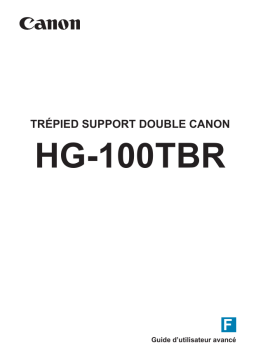 Canon Poignée Trépied HG-100TBR Trépied Owner's Manual