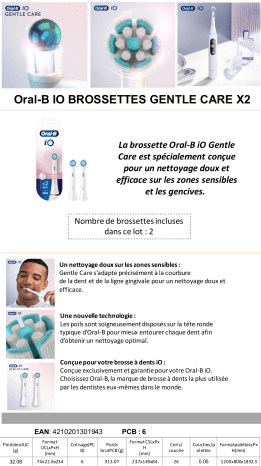 Product information | Oral-B iO Gentle Care X2 Brossette dentaire Product fiche | Fixfr
