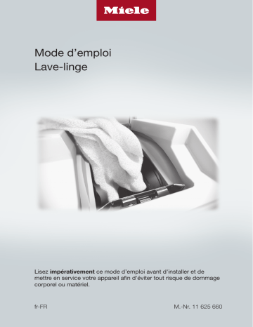 Manuel du propriétaire | Miele WW 650 Lave linge top Owner's Manual | Fixfr