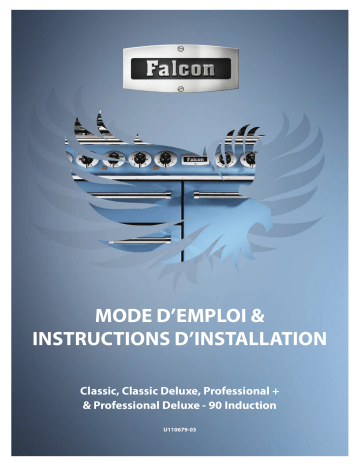 CLASSIC90 INDUCTION CREME CHRM | Manuel du propriétaire | Falcon CLASSIC90 INDUCTION ROUGE AIRELLE CHRM Piano de cuisson induction Owner's Manual | Fixfr