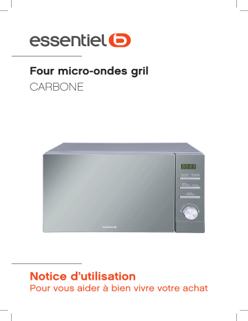 Manuel du propriétaire | Essentielb EG203s Carbone Micro ondes gril Owner's Manual | Fixfr