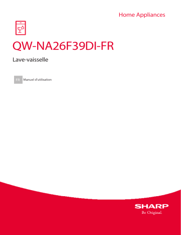 Manuel du propriétaire | Sharp QW-NA26F39DI Lave vaisselle 60 cm Owner's Manual | Fixfr