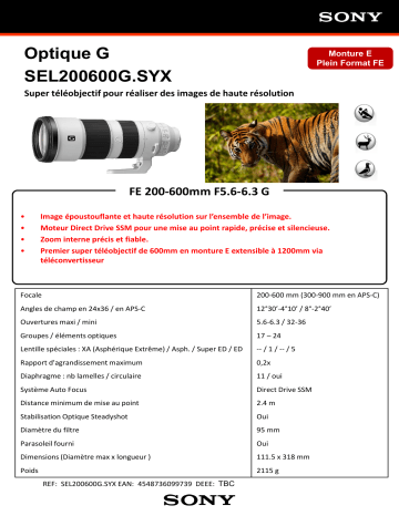 Product information | Sony Téléobjectif FE 200-600mm F5.6-6.3 G OSS Objectif pour Hybride Plein Format Product fiche | Fixfr