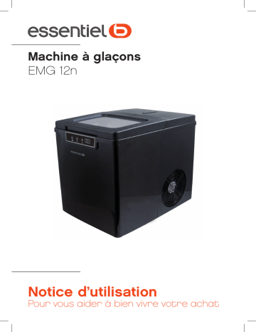 Owner's manual | ESSENTIELB EMG 12n Machine à glaçons Manuel du propriétaire | Fixfr