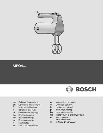 Owner's manual | Bosch MFQ4020 Batteur Manuel du propriétaire | Fixfr