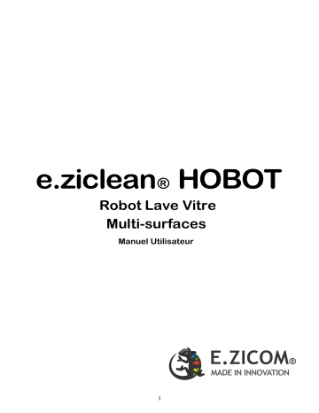 Manuel du propriétaire | Eziclean HOBOT V2 Robot Lave vitre Owner's Manual | Fixfr