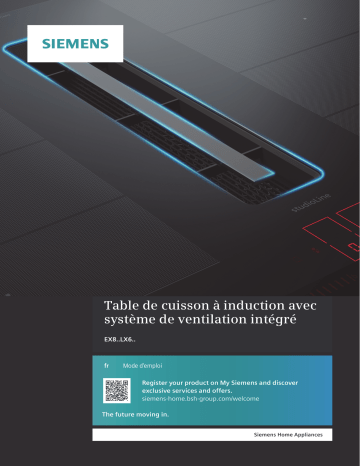 Owner's manual | Siemens EX875LX67E Table induction aspirante Manuel du propriétaire | Fixfr