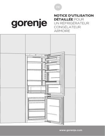 Manuel du propriétaire | Gorenje NRKI4181E3 Réfrigérateur combiné encastrable Owner's Manual | Fixfr