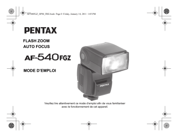 Manuel du propriétaire | Pentax AF-540 FGZ II Flash Owner's Manual | Fixfr