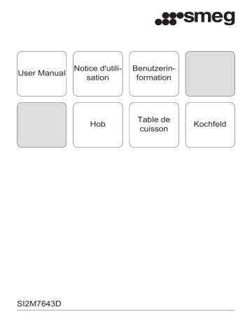 Manuel du propriétaire | Smeg SI2M7643D Table induction Owner's Manual | Fixfr