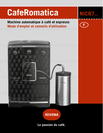 Manuel du propriétaire | Nivona NICR759 Cafe aromatica Expresso Broyeur Owner's Manual | Fixfr