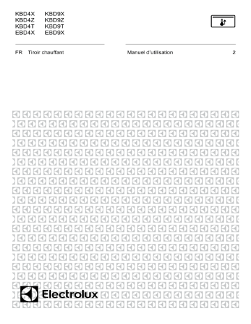 Manuel du propriétaire | Electrolux EBD4X Tiroir Chauffant Owner's Manual | Fixfr