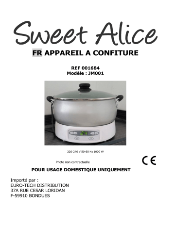 Manuel du propriétaire | Sweet Alice Appareil à confitures et gelées Confiturier Owner's Manual | Fixfr