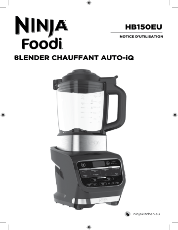 Manuel du propriétaire | Ninja Blender FOODI HB150EU Auto iQ Blender chauffant Owner's Manual | Fixfr