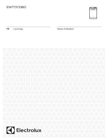 Manuel du propriétaire | Electrolux EW7T3733BO/ Lave linge top Owner's Manual | Fixfr