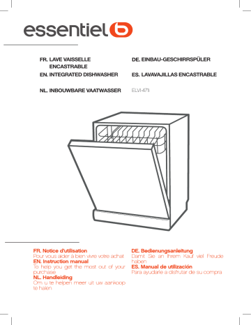 Owner's manual | ESSENTIELB ELVI-471i Lave vaisselle encastrable Manuel du propriétaire | Fixfr