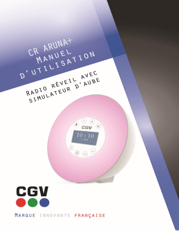 Manuel du propriétaire | CGV CR Aruna+ Simulateur d'aube Owner's Manual | Fixfr