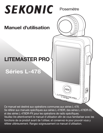Mode d'emploi | Sekonic L-478D-U LiteMaster Pro Light Meter Manuel utilisateur | Fixfr