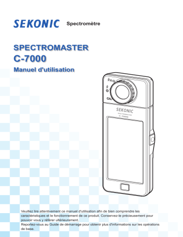 Mode d'emploi | Sekonic C-7000 SPECTROMASTER Spectrometer Manuel utilisateur | Fixfr