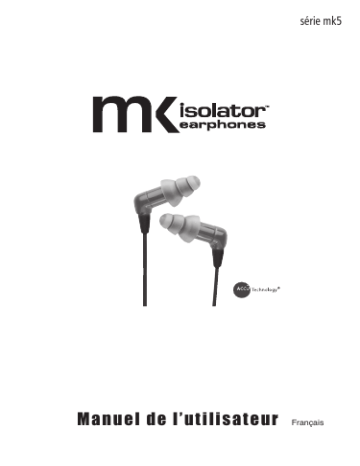 Etymotic mk5 Isolator Earphones Manuel utilisateur | Fixfr