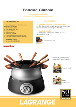 LAGRANGE FONDUE CLASSIC Manuel utilisateur