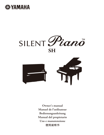 Manuel du propriétaire | Yamaha SILENT PIANO (SH TYPE) Manuel utilisateur | Fixfr