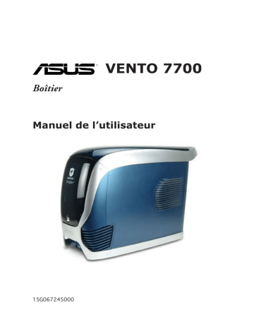 Manuel du propriétaire | Asus Vento 7700 Manuel utilisateur | Fixfr