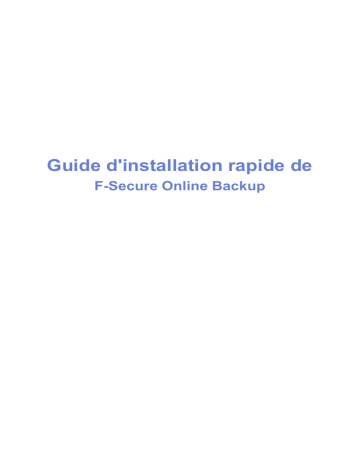 Manuel du propriétaire | F-SECURE ONLINE BACKUP Manuel utilisateur | Fixfr