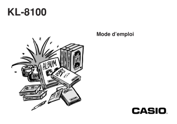 Manuel du propriétaire | Casio KL-8100 Manuel utilisateur | Fixfr