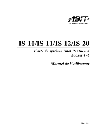 Manuel du propriétaire | Abit IS-10 11 12 20 A5 REV 1.01 Manuel utilisateur | Fixfr