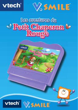 VTech JEU V.SMILE LE PETIT CHAPERON ROUGE Manuel utilisateur